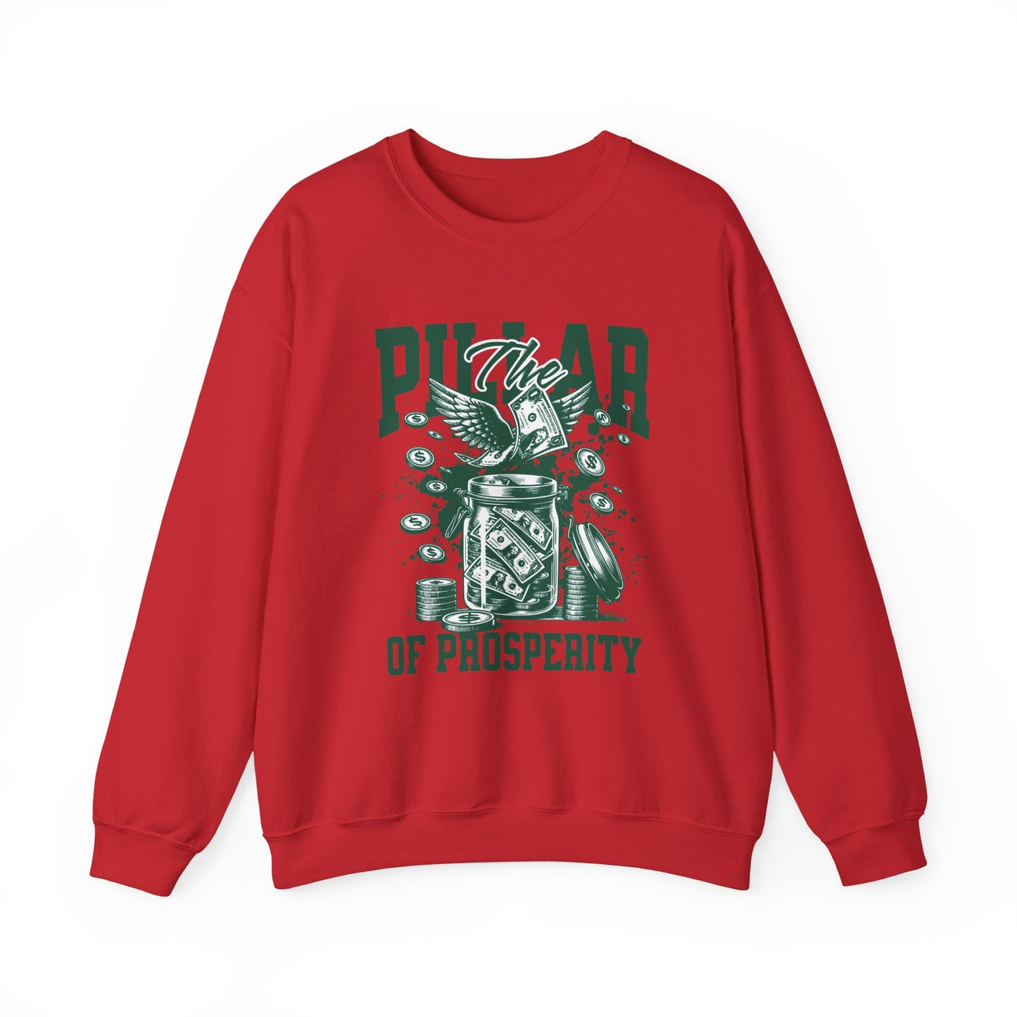 The pillar of Prosperity Sweatshirt