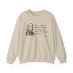Those who can make Sweatshirt