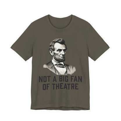 Not A Big Fan T‑Shirt