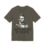 Not A Big Fan T‑Shirt