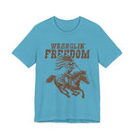 Wranglin Freedom T-Shirt