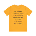Historical event T-Shirt