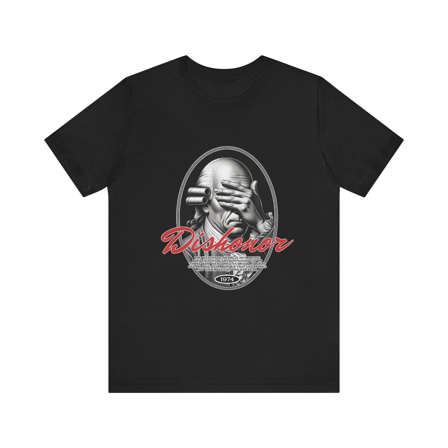 Dishonor T-Shirt