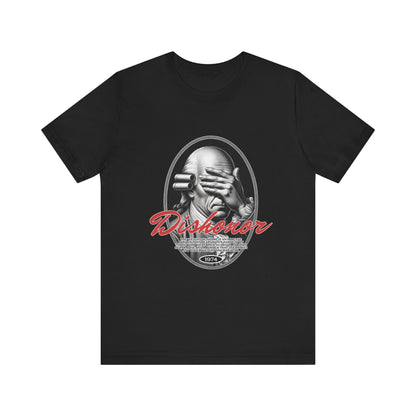 Dishonor T-Shirt
