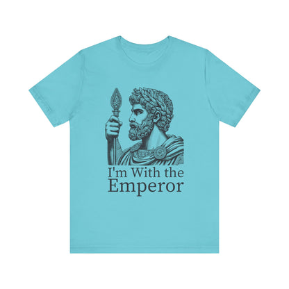 I'm With the Emperor T-Shirt