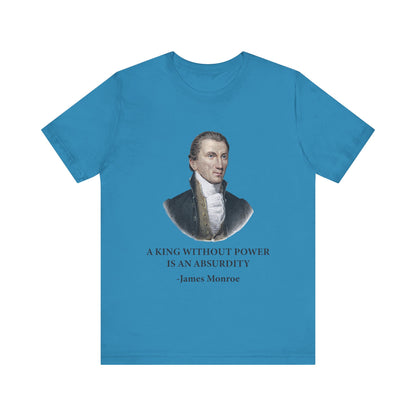 A king without power T-Shirt
