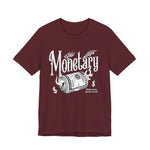 Monetary T-Shirt