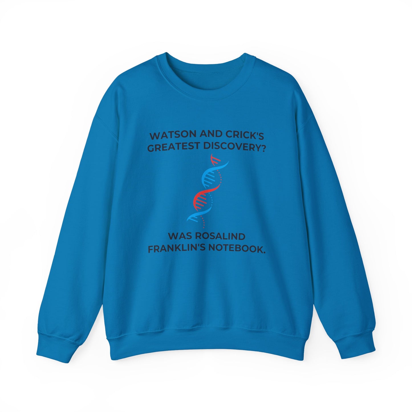 Watson and Crick Sweatshirt