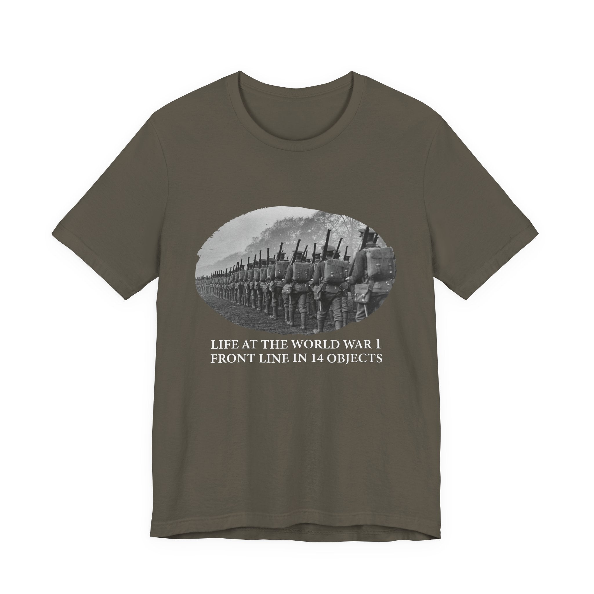 Life At The Front In 14 Objects T-Shirt