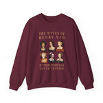 Henry VIII Wives Sweatshirt