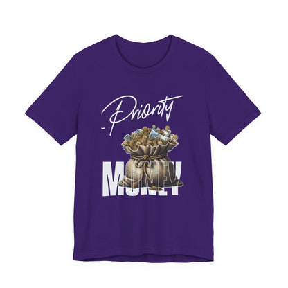 Priority Money T-Shirt
