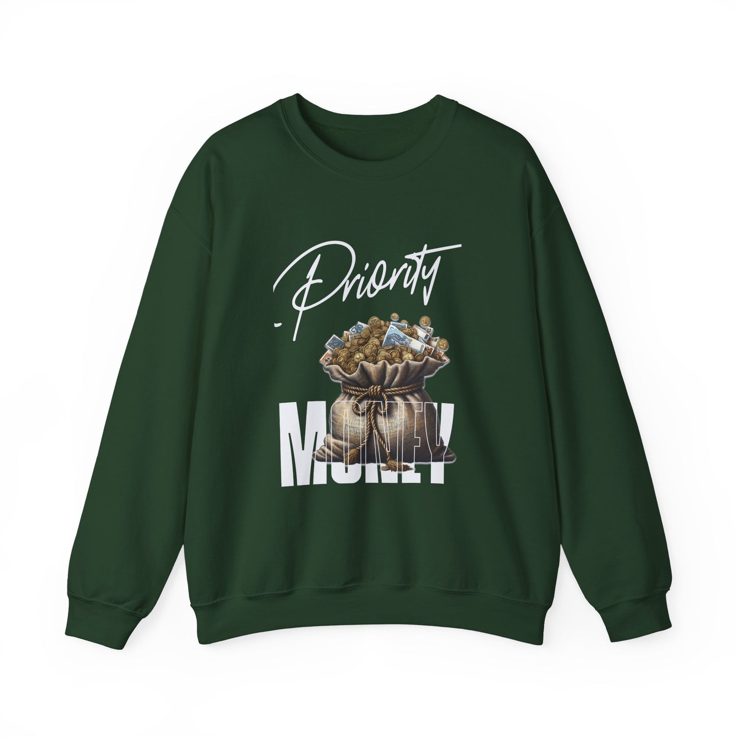 Priority Money Sweatshirts