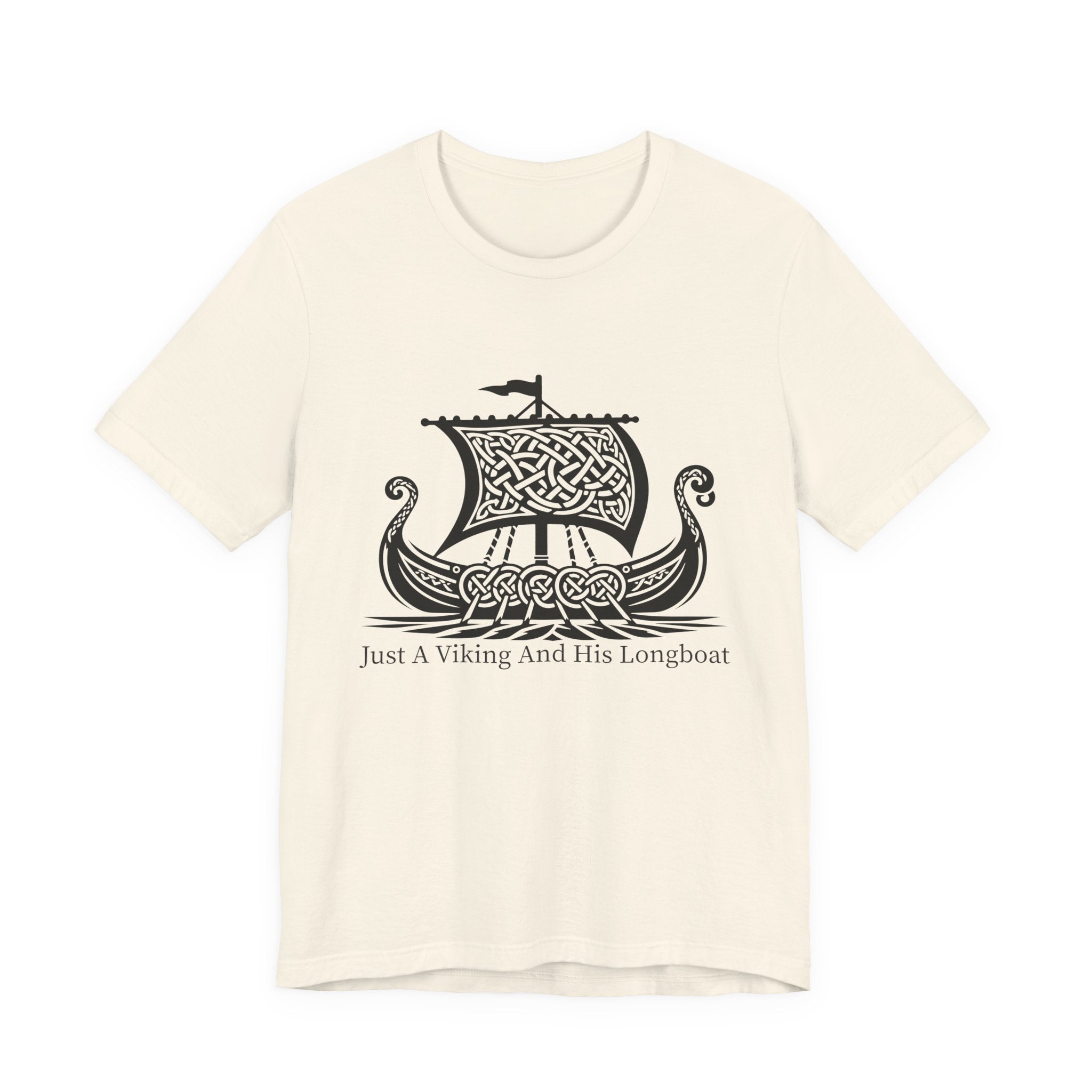 Just A Viking And His Longboat T-Shirt