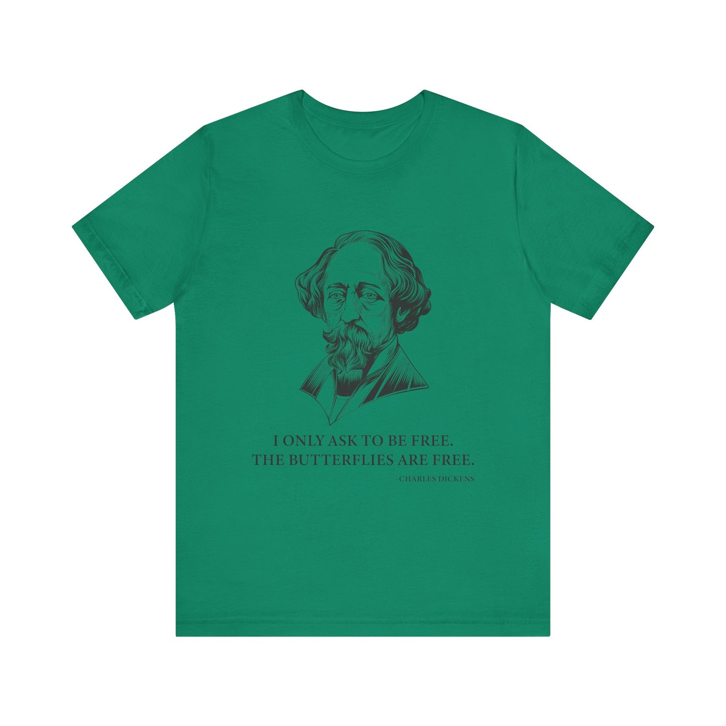 I only ask to be free T-Shirt