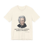 One Man with courage T-Shirt
