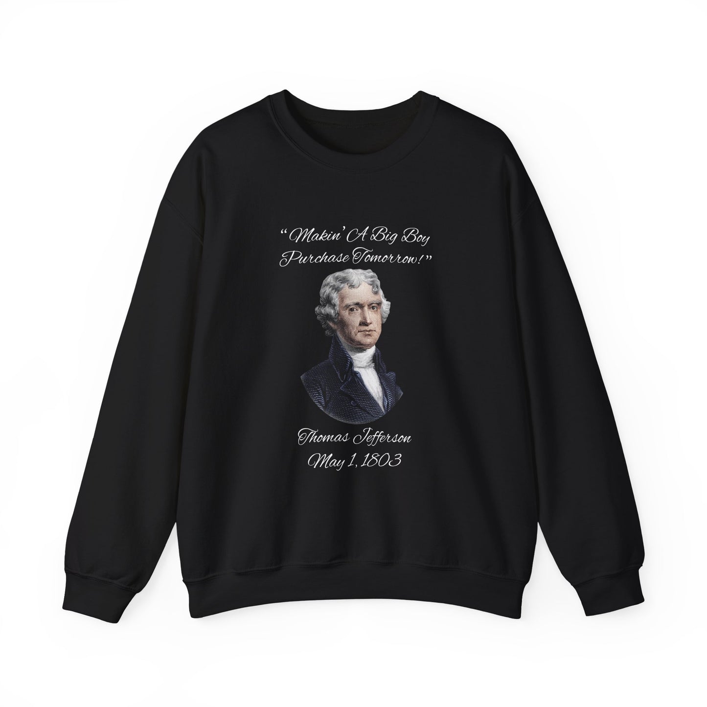Big Boy Purchase Sweatshirt