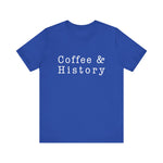 Coffee And History 2, T-Shirt