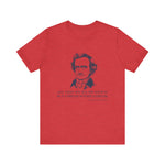 All that we see or seem T-Shirt