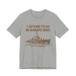 USS Johnston In Harms WayT-Shirt