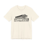 Just a Temple of a Guy T-Shirt