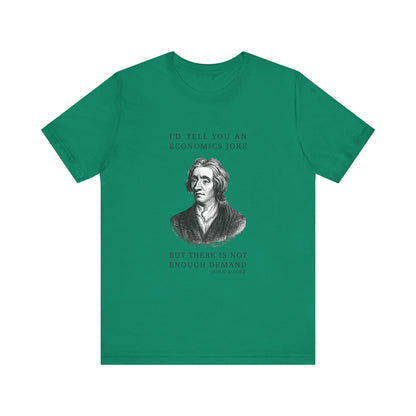 Economics Joke T-Shirt