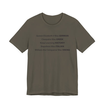 Keep Learning History T-Shirt