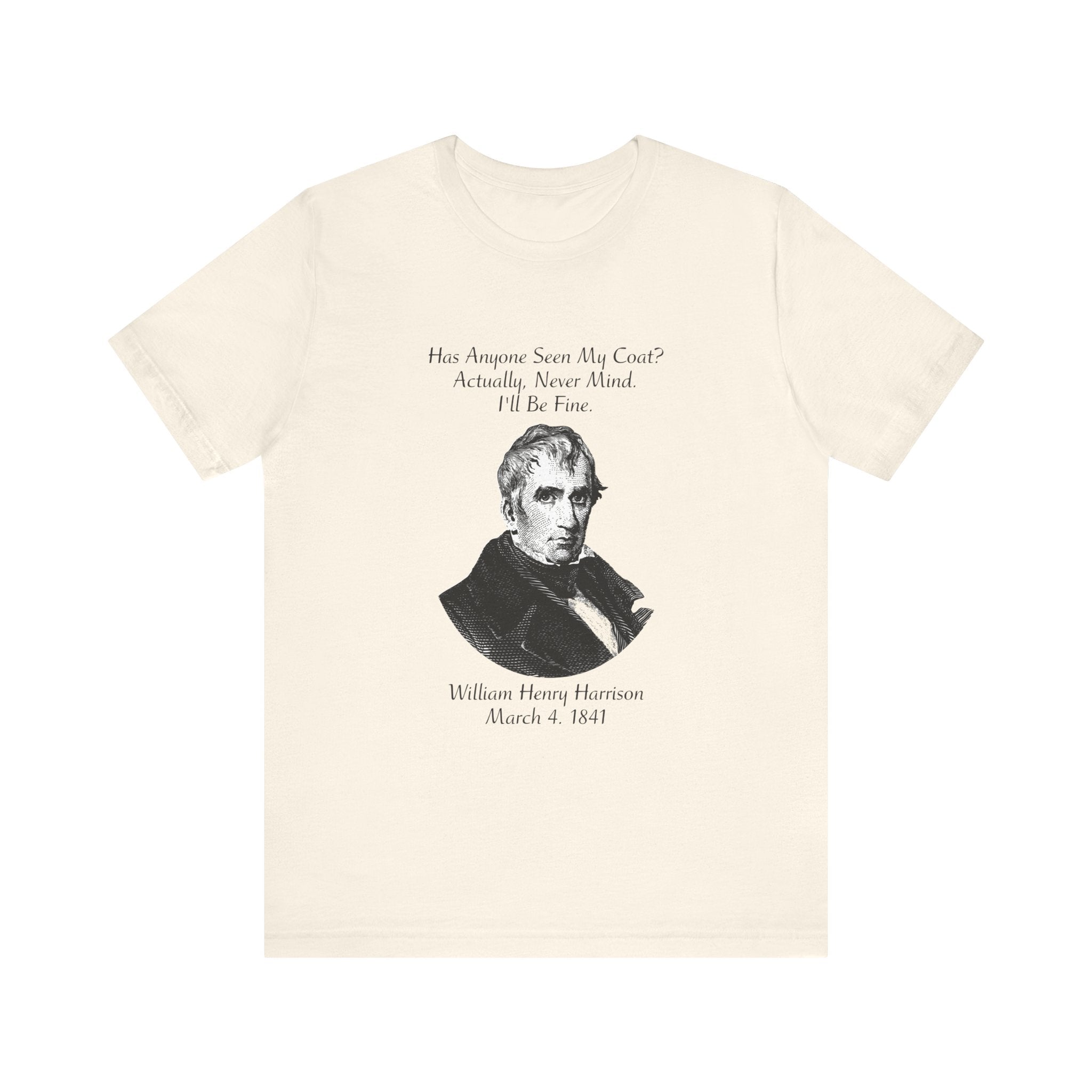 Has anyone seen my coat T-Shirt