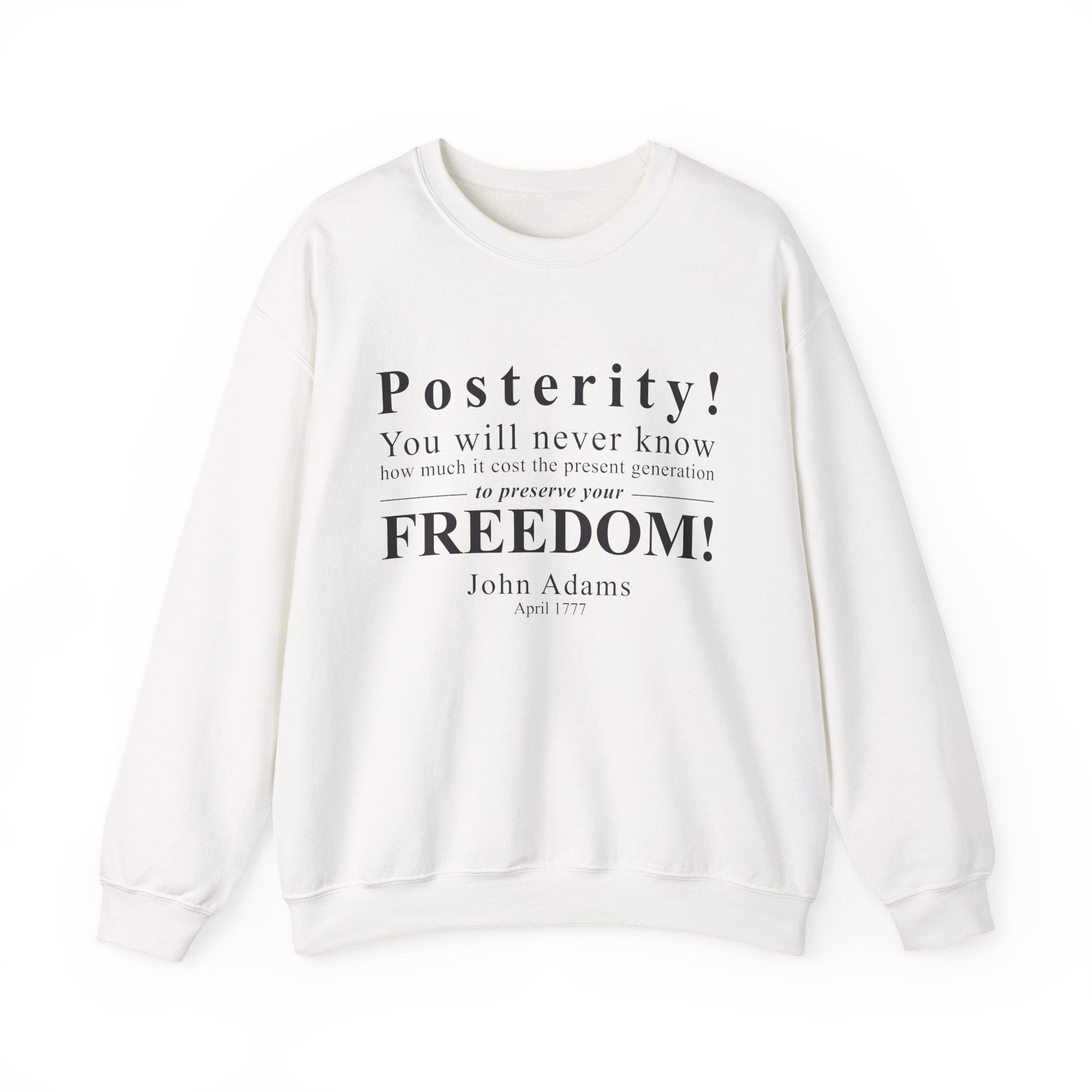 Posterity Sweatshirts