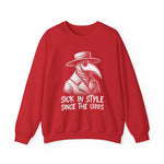 Sick in Style Sweatshirt