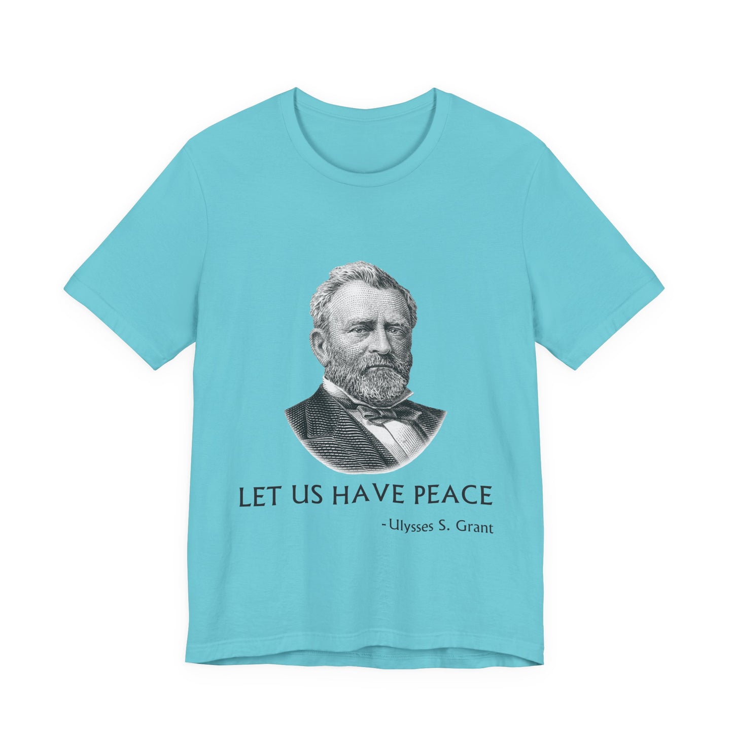 Let us have peace T-Shirt