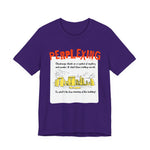 Perplexing T-Shirt