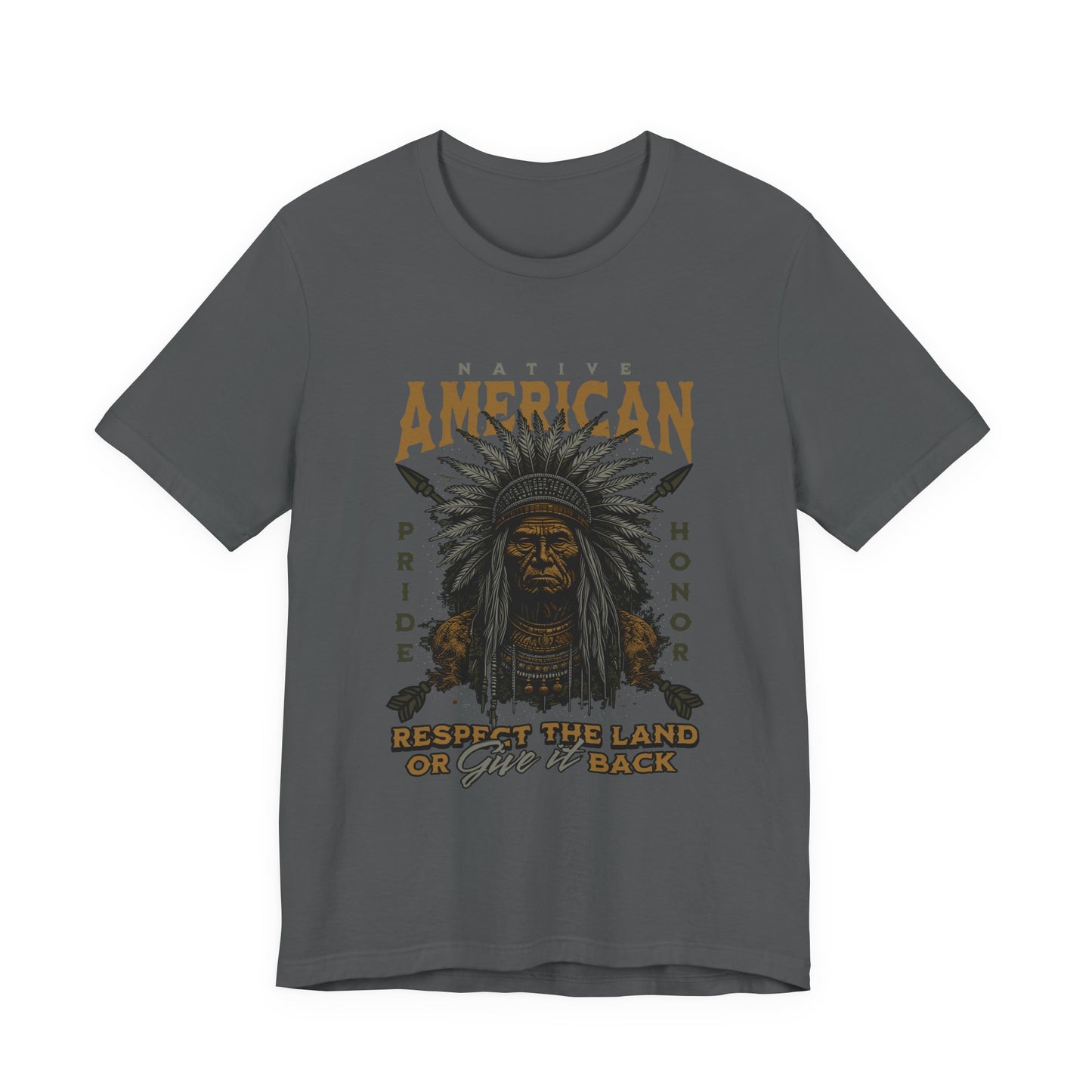 Native American Respect the Land T-Shirt