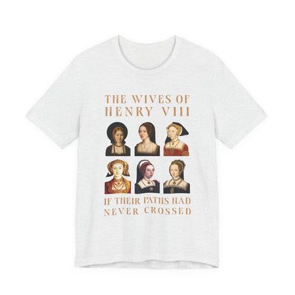 Henry VIII Wives T-Shirt