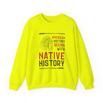 Native History Sweatshirt