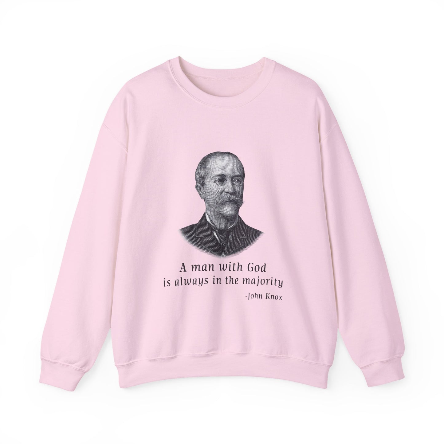 A man with God is always in the majority Sweatshirt