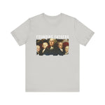 America We Are Your Founding Fathers T-Shirt