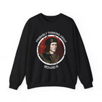 Probably Thinking About Richard III Sweatshirts