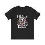 Holy child T-shirt
