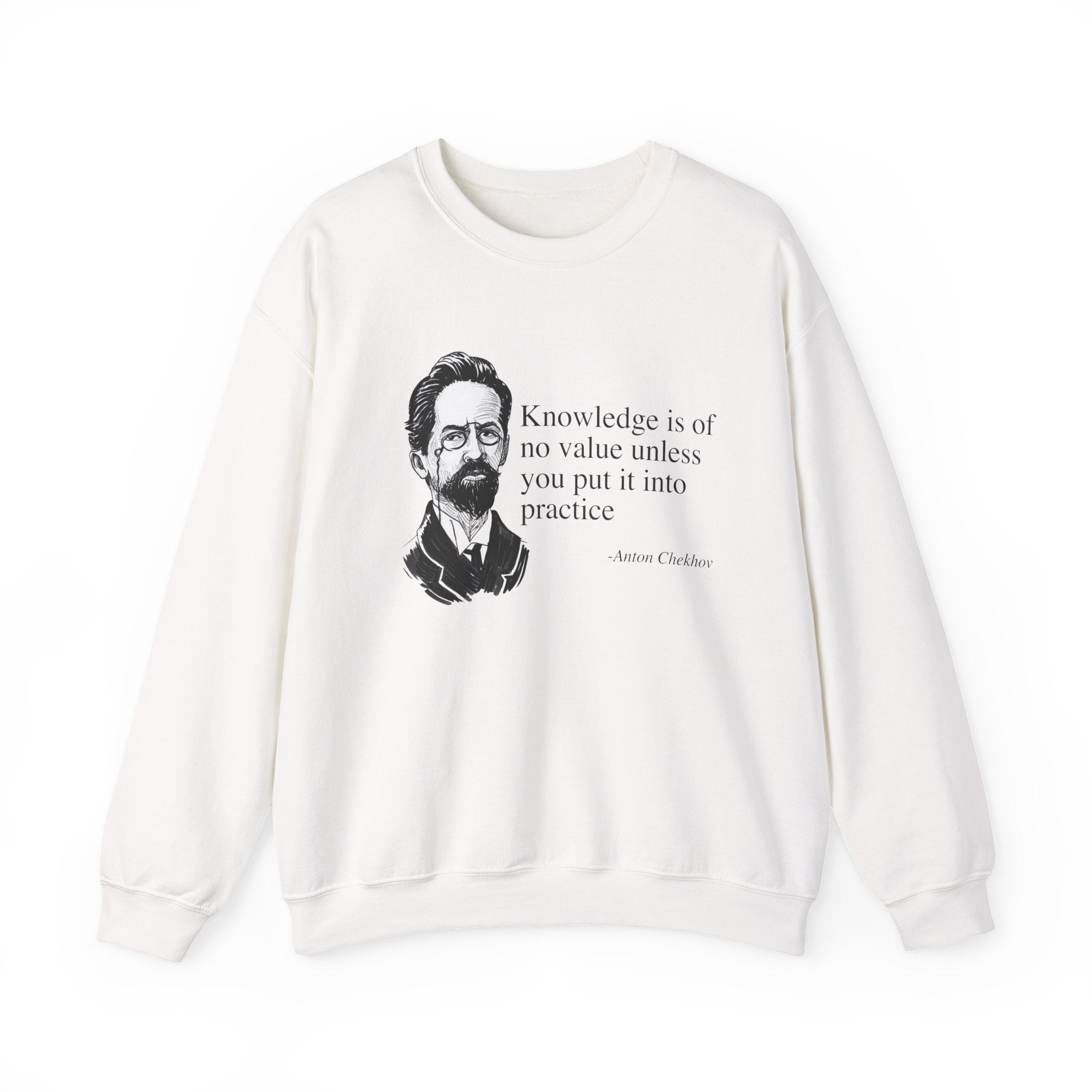 Knowledge is of no value Sweatshirt