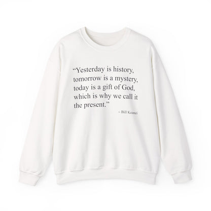 Yesterday Is History Sweatshirt