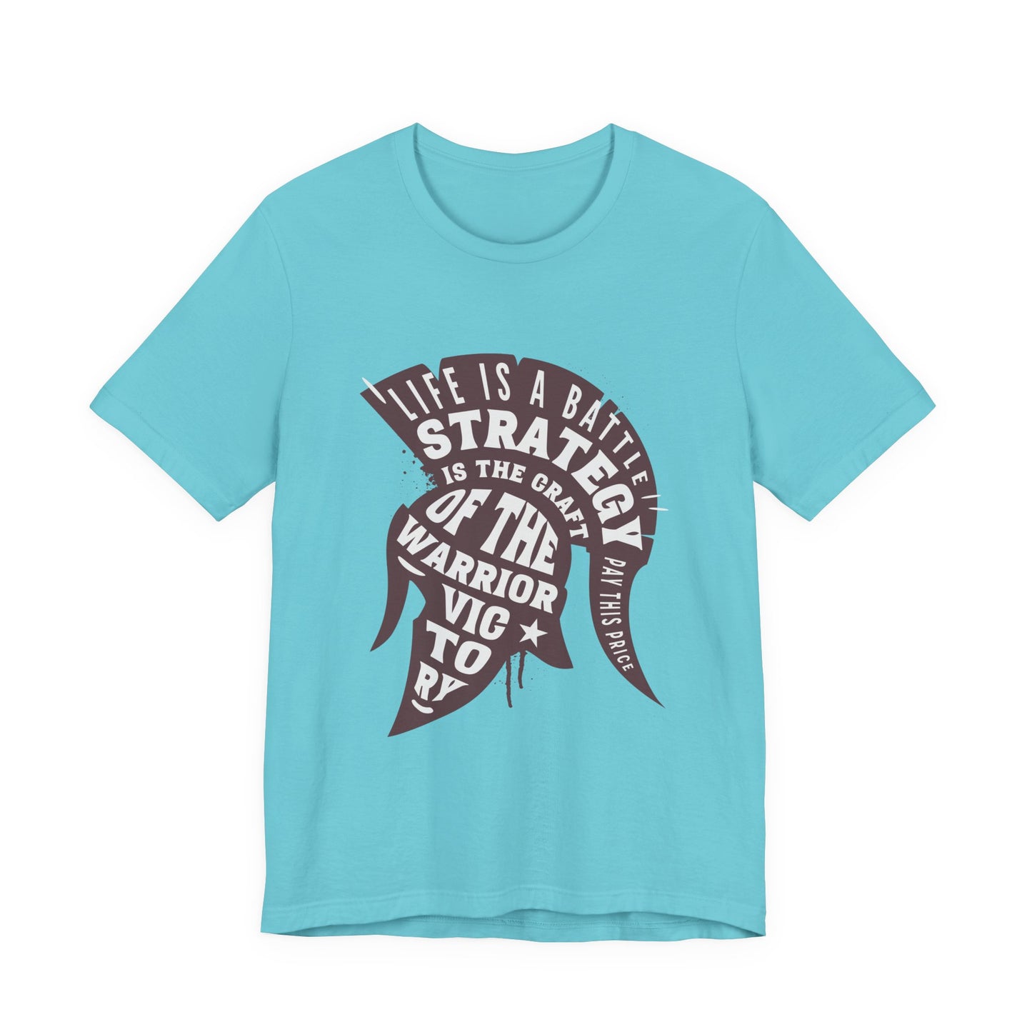 Life is a Battle Strategy T-Shirt