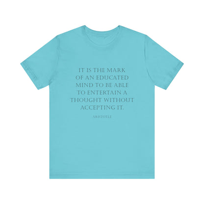 An Educated Mind T-Shirt