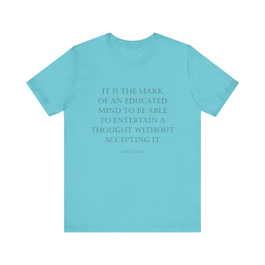 An Educated Mind T-Shirt
