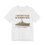 USS Johnston In Harms WayT-Shirt