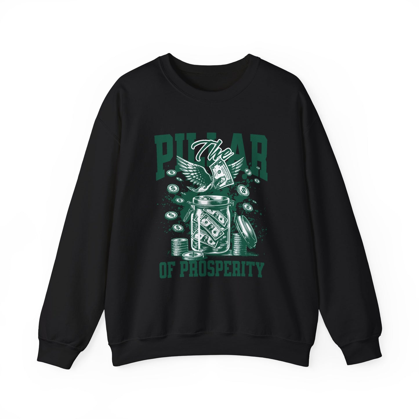 The pillar of Prosperity Sweatshirt
