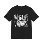 Monetary T-Shirt