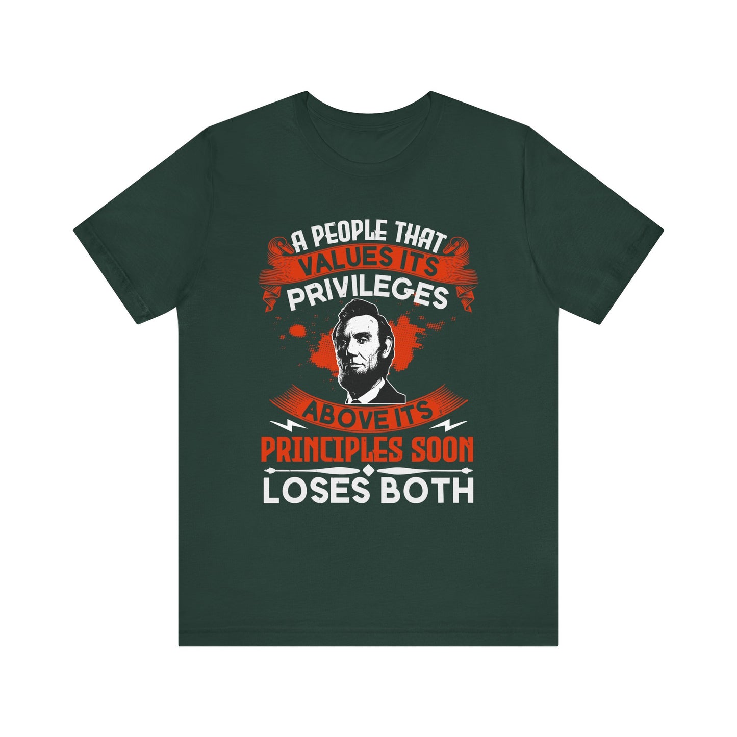 A people that values its privileges T-Shirt
