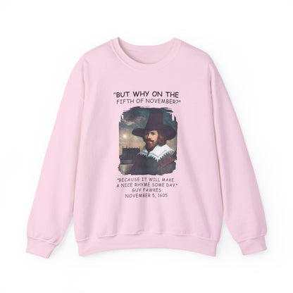 The 5th Of November Sweatshirt