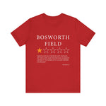 Bosworth Field Review by Richard III T-Shirt