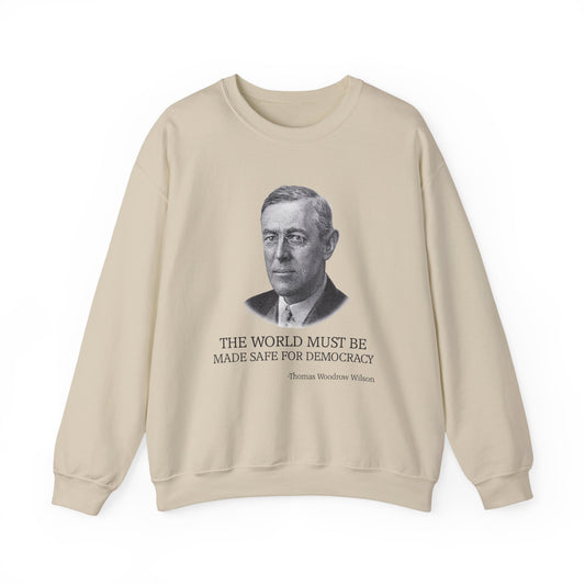 The world must be made safe Sweatshirt